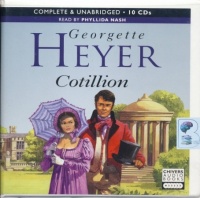 Cotillion written by Georgette Heyer performed by Phyllida Nash on CD (Unabridged)